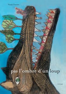 Pas l’ombre d’un loup de Natali Fortier,