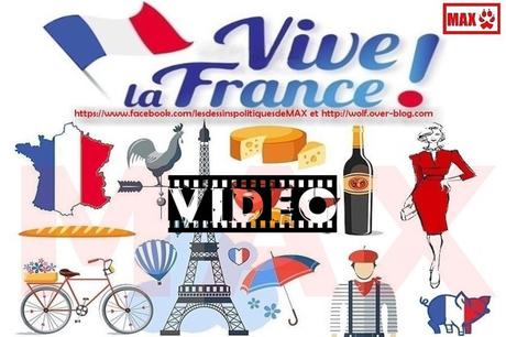 VIVE LA FRANCE ! La vidéo