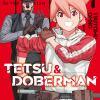 Tetsu & Doberman T01 de Tsutomu Ohno
