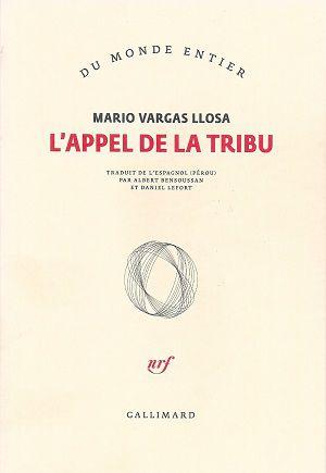 L'appel de la tribu, de Mario Vargas Llosa