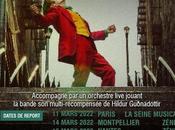 Joker Ciné Concert Reportés nouvelles dates Mars Avril 2022