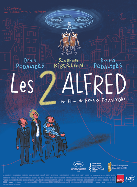 Les 2 Alfred avec Denis Podalydès, Sandrine Kiberlain et Bruno Podalydès au Cinéma le 16 Juin 2021