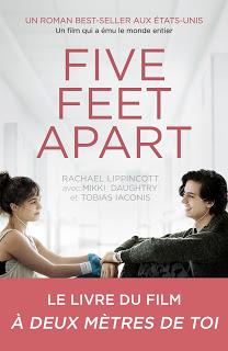 Five feet apart de Rachael Lippincott, Mikki Daughtry et Tobias Iaconis