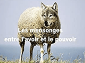 Après mensonge, fourberie