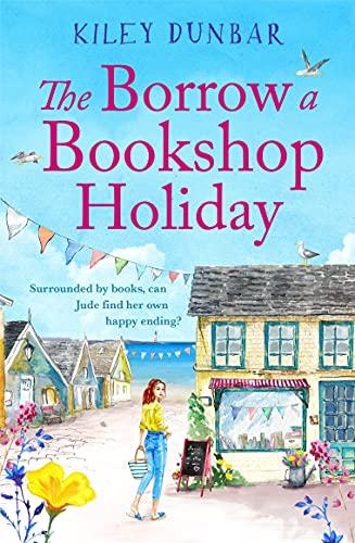 Mon avis sur The Borrow a bookshop holiday de Kiley Dunbar