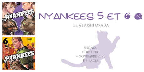 Nyankees #5 et #6 • Atsushi Okada