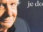 suis mort... dors, Michel Sardou