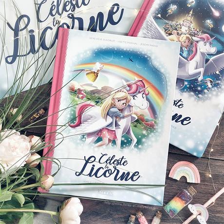🦄 Bd jeunesse : Céleste la Licorne - t2 🦄