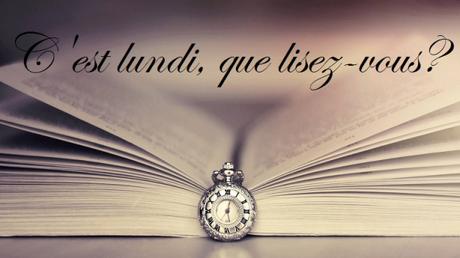 C’est lundi que lisez-vous ? Bienvenue chez: C'est lundi, que lisez-vous? (109)