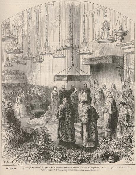 Il y a 140 ans — Le mariage de Rodolphe d'Autriche et de Stéphanie de Belgique en cinq gravures — 10 mai 1881