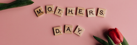 Fête des mères : quel cadeau offrir ?