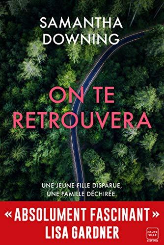 Mon avis sur On te retrouvera de Samantha Downing