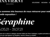 Galerie Dina Vierny Séraphine exposition 25/05/21 31/07/2021