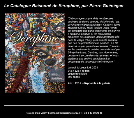Galerie Dina Vierny « Séraphine » exposition 25/05/21 au 31/07/2021