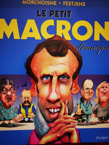 Le petit Macron démasqué de Morchoisne et Fetjens Le petit Macron démasqué de Morchoisne et Fetjens