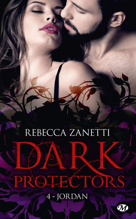 Dark Protectors T4 : Jordan de Rebecca Zanetti