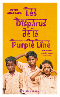 Les Disparus de la Purple Line – Deepa Anappara