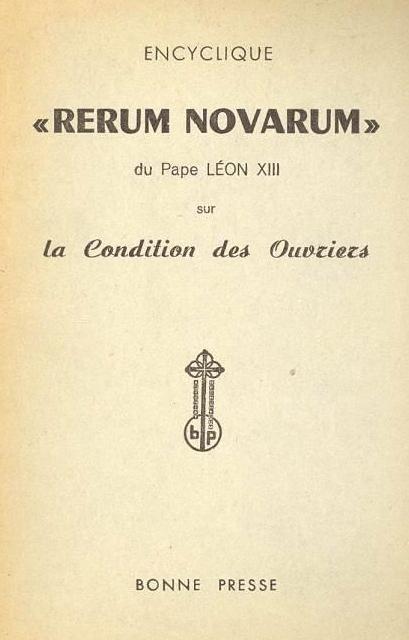 Les 130 ans de l’encyclique Rerum Novarum : la doctrine sociale de l’Église