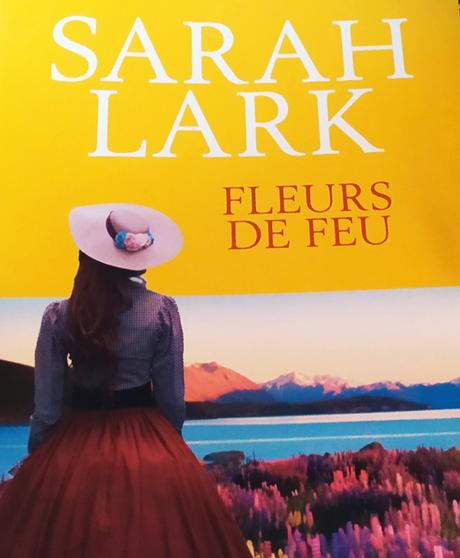 Fleurs de feu de Sarah Lark
