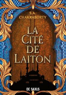 Daevabad #1 La cité de laiton  de S.A Chakraborty