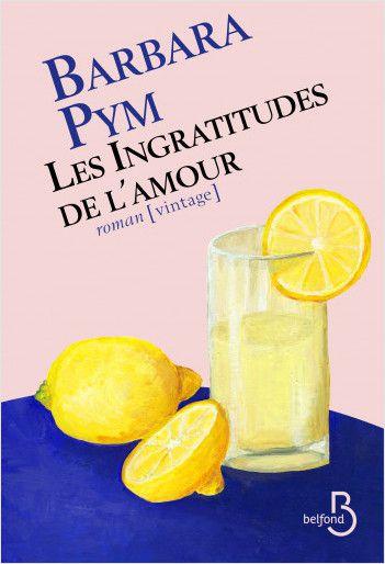 Les ingratitudes de l'amour de Barbara PYM Les ingratitudes de l'amour de Barbara PYM