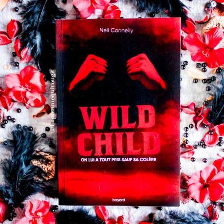 Wild child • Neil Connelly