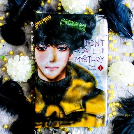 Don’t call it mystery, tome 1 • Yumi Tamura