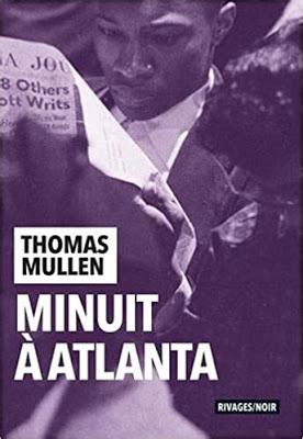 Minuit à Atlanta de Thomas Mullen