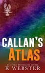 Callan’s Atlas (Brigs Ferry Bay #3) de K. Webster [Lecture en VO]