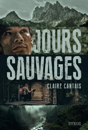 Claire Cantais – Jours sauvages ***