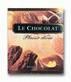 Le chocolat : plaisir divin *