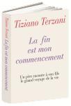 La fin est mon commencement de Tiziano Terzani