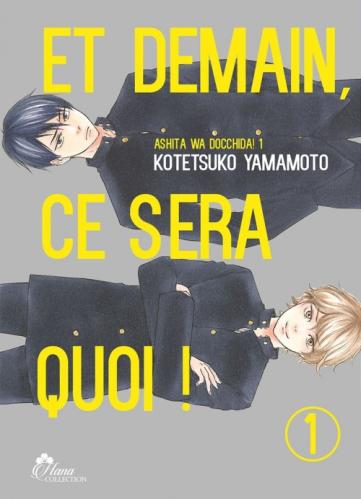 Et demain, ce sera quoi !, tome 1 à 4 • Kotetsuko Yamamoto
