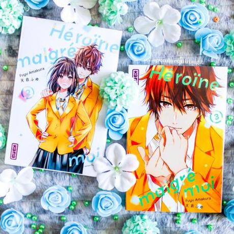 Héroïne malgré moi, tome 2 et 3 • Fuyu Amakura
