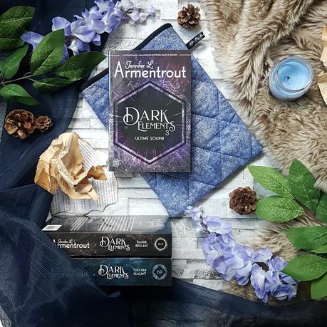 Dark Elements, tome 3 : Ultime soupir - Jennifer L. Armentrout Dark Elements, tome 3 : Ultime soupir - Jennifer L. Armentrout