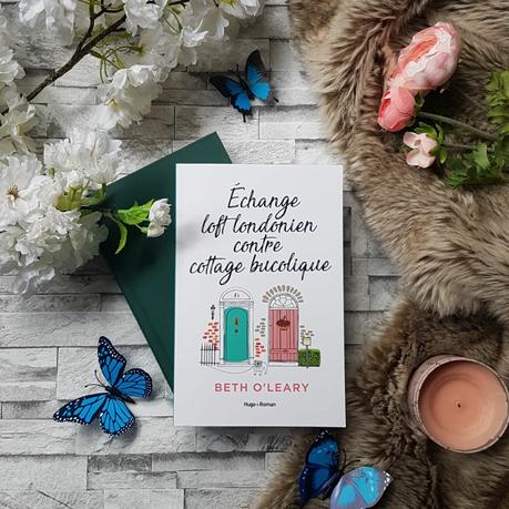 Échange : Loft londonien contre cottage bucolique - Beth O'Leary Échange : Loft londonien contre cottage bucolique - Beth O'Leary