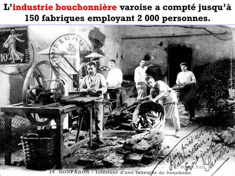 La France - Le Var et sa production de bouchons