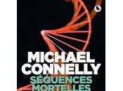 "Séquences mortelles" MIchael Connelly (Fair Warning)
