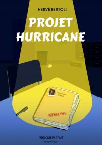 Projet Hurricane de Hervé Bertoli