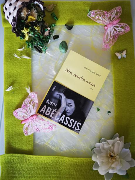 Nos rendez-vous d’Eliette Abécassis