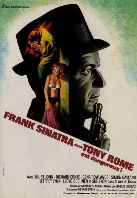 Tony Rome est dangereux (1967) de Gordon Douglas