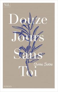 Douze jours sans toi d'Elvira Sastre