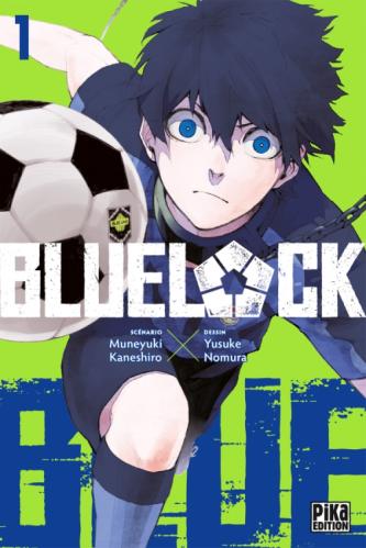 Blue lock, tome 1 et 2 • Muneyuki Kaneshiro et Yûsuke Nomura