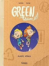 Green Team, tome 2 : Plastic attack de KarinKa et Domas