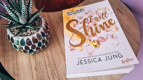 [Lecture] I will shine : Devenir une star… mais à quel prix ?