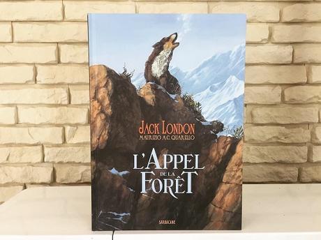 L’appel de la forêt – Jack London et Maurizio A.C. Quarello