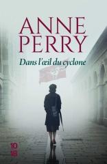 Anne Perry, dans l'oeil du cyclone, seconde guerre mondiale, hitler, Elena standish