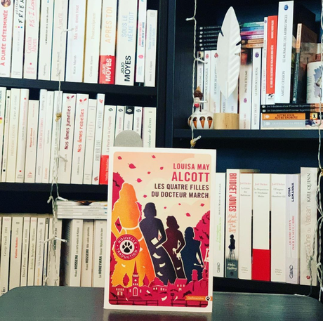 Les quatre filles du Docteur March • Louisa May Alcott Les quatre filles du Docteur March • Louisa May Alcott