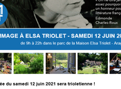 Maison Aragon-Triolet Hommage Elsa Triolet Samedi Juin 2021