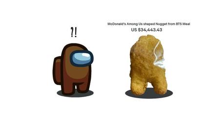 Nuggets de poulet parmi nous|  McSus: McDonald’s Chicken Nugget en forme de personnage de jeu vidéo “Among Us” vendu en ligne pour 100 000 $